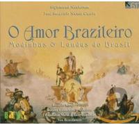 Compilation - O Amor Brazileiro : Modinhas & Lundus do Brasil Collectif- CD Album
