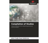 Compilation of Studies: Diverse reflections from advertising and social communication.