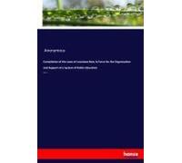 Compilation Of The Laws Of Louisiana Now In Force For The Organization And Support Of A System Of Public Education