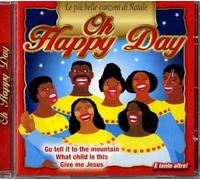 Compilation - Oh Happy Day Le Piu' Belle Canzoni Di Natale [Import]