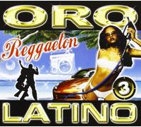 Compilation - Oro Latino Vol.3 Reggaeton [Import]
