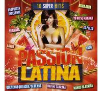 Compilation - Passion Latina (16 Super Hits) [Import]