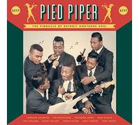 Compilation - Pied Piper: the Pinnacle of Detroit Nort