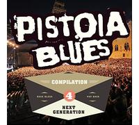 Compilation - Pistoia Blues Next Generation Vol.4 [Import]