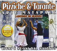 Compilation - Pizziche E Tarante Arte Matapale (Adesso Di Nuovo) Ritmi E Suoni Del Salento [Import]
