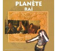 Compilation - Planète Raï Vol.1