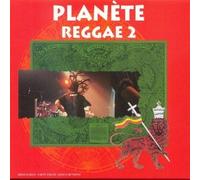 Compilation - Planète Reggae 2