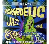 Compilation - Psychedelic Jazz & Soul-from Atlantic & Warner Vaults