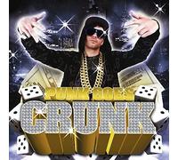 Various Artists Punk Goes Crunk (CD) Album