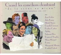 Compilation - Quand Les Comediens Chantaient : De La Scene Au Micro - Enregistrements Originaux - 1930 - 1939