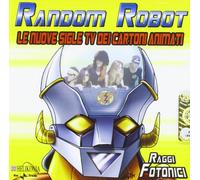 Compilation - Random Robot-Sigle TV Cartoni Anima
