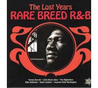 Compilation - Rare Breed R&B the Lost Years