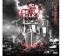 Compilation - Real Talk Cypher Vol.1