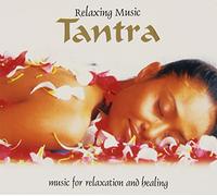 Compilation - Relaxing Music, Tantra