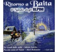 Compilation - Ritorno a Baita Il Natale Degli Alpini [Import]