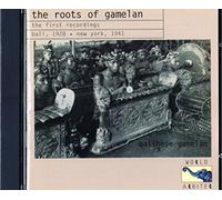 Compilation - Roots of Gamelan-The First Recordings