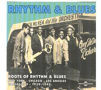 Compilation - Roots of Rhythm & Blues : 1939-1945