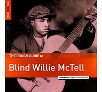 The Rough Guide To Blind Willie McTell