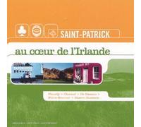 Compilation - Saint-Patrcik-Au Coeur De L'Irlande