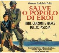 SALVE O POPOLO DI EROI / VARIOUS - Salve O Popolo Di Eroi/Various