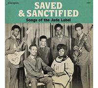 Saved and Sanctified: Songs of The Jade Label (+MP3)