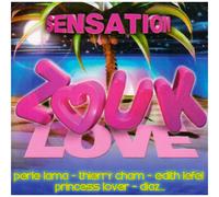 Compilation - Sensation Zouk Love