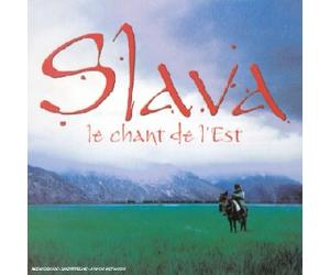 Compilation - Slava - Le Chant de l'est
