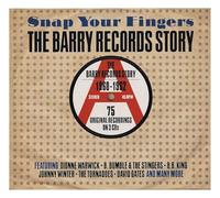 Compilation - Snap Your Fingers Barry Records Story