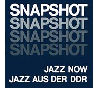 Compilation - Snapshot - Jazz Now Jazz Aus Der Ddr