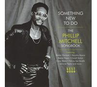 Various Artists – Something New to Do: The Phillip Mitchell Songbook – CD Import