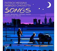 Patrick Messina & Fabrizio Chiovetta – Songs – CD – Compilation – Harmonia Mundi