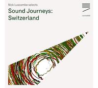 Compilation - Sound Journeys Switzerland [Import]