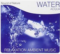Compilation - Sound of Nature, Water (Acqua) [Import]
