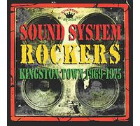 VARIOUS - Sound System Rockers 1969-1975