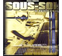 Compilation - Sous-sol - Le Putain d'son