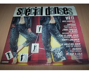 Compilation " Special danses Vol 11 " - Self control (Raf) / J'irai twister le blues (Richard Anthony) / Dites, ca vous dirait...avec moi? (B.O.F. Vive les femmes) / T'as le look coco