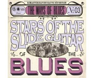 Compilation - Stars Slide Guitar of The Blues