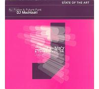 Compilation - State of The Art-Japan Nu Funk (Compiled by DJ Mochizuki)