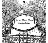 Compilation - Stil Vor Talent Berlin: Admiralbrucke [Import]