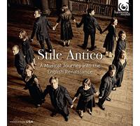 Stile Antico – Un voyage musical dans la Renaissance anglaise