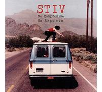 Compilation - Stiv: No Compromise No Regrets