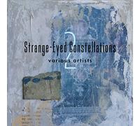 Compilation - Strange Eyed Constellations 2 Various AR [Import]