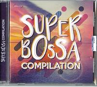 Compilation - Super Bossa Compilation