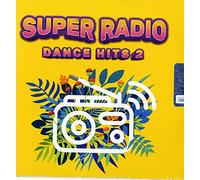 Compilation - Super Radio Dance Hits 2 [Import]