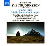 Compilation - Sveinbjörnsson: Piano Trios; Violin Sonata