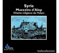 Compilation - Syrie - Muezzins D'Alep Chants Religieux De L'Islam