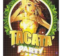 Compilation - Tacata' Party
