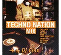 Compilation - Techno Nation Mix (by DJ Flex)
