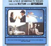 Compilation - The A to Z of British Tv-60s &70s