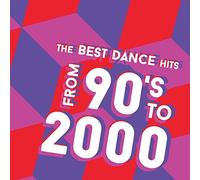 Compilation - The Best Dance Hits from 90's to 2000 [Import]